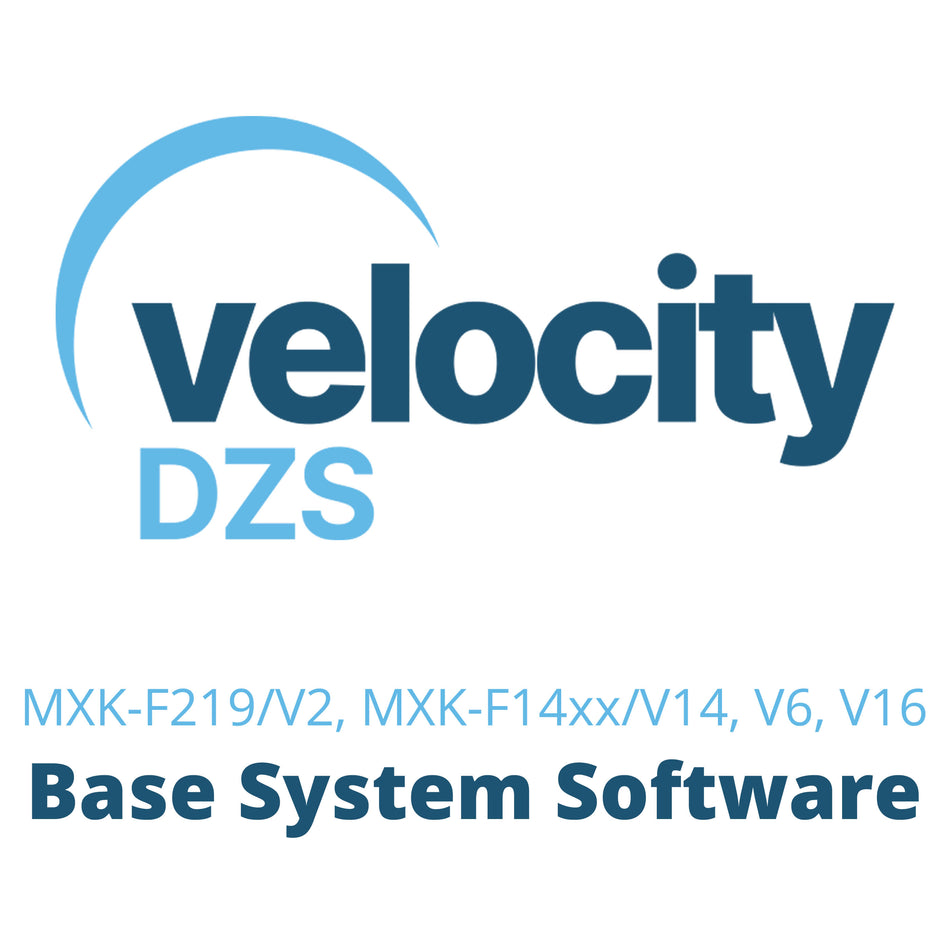 DZS Velocity Series Base System Software R3.4.2