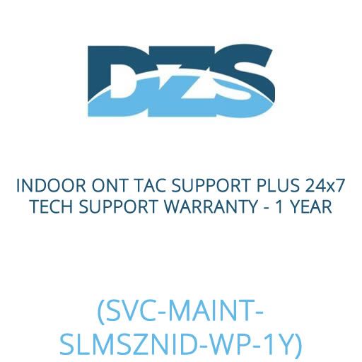 DZS Indoor ONT TAC Support Plus 24x7 Tech Support Warranty - 1 Year